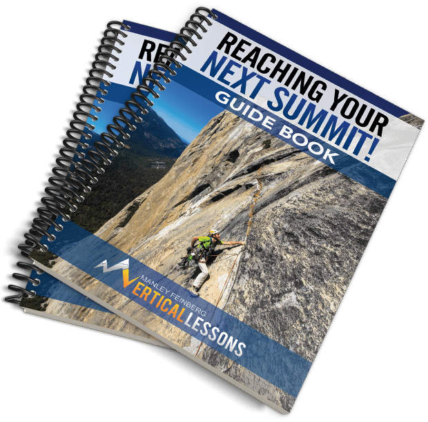 Reaching Your Next Summit Guide Book Manley Feinberg