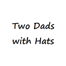 Two Dads with Hats